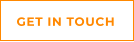 GET IN TOUCH